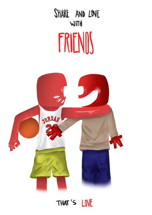 "Friends & Love" - PRINT